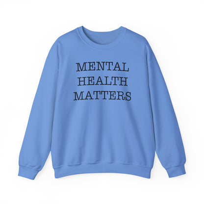 "Mental Health Matters" Crewneck Sweatshirt