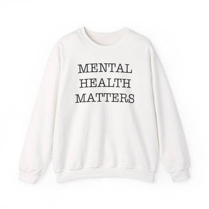 "Mental Health Matters" Crewneck Sweatshirt