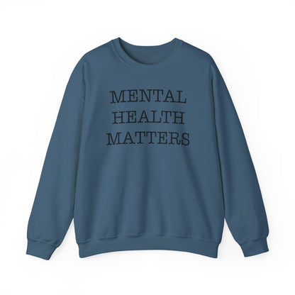 "Mental Health Matters" Crewneck Sweatshirt