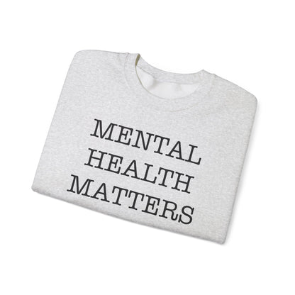 "Mental Health Matters" Crewneck Sweatshirt