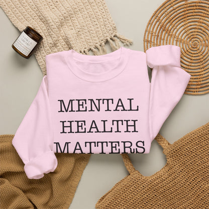 "Mental Health Matters" Crewneck Sweatshirt