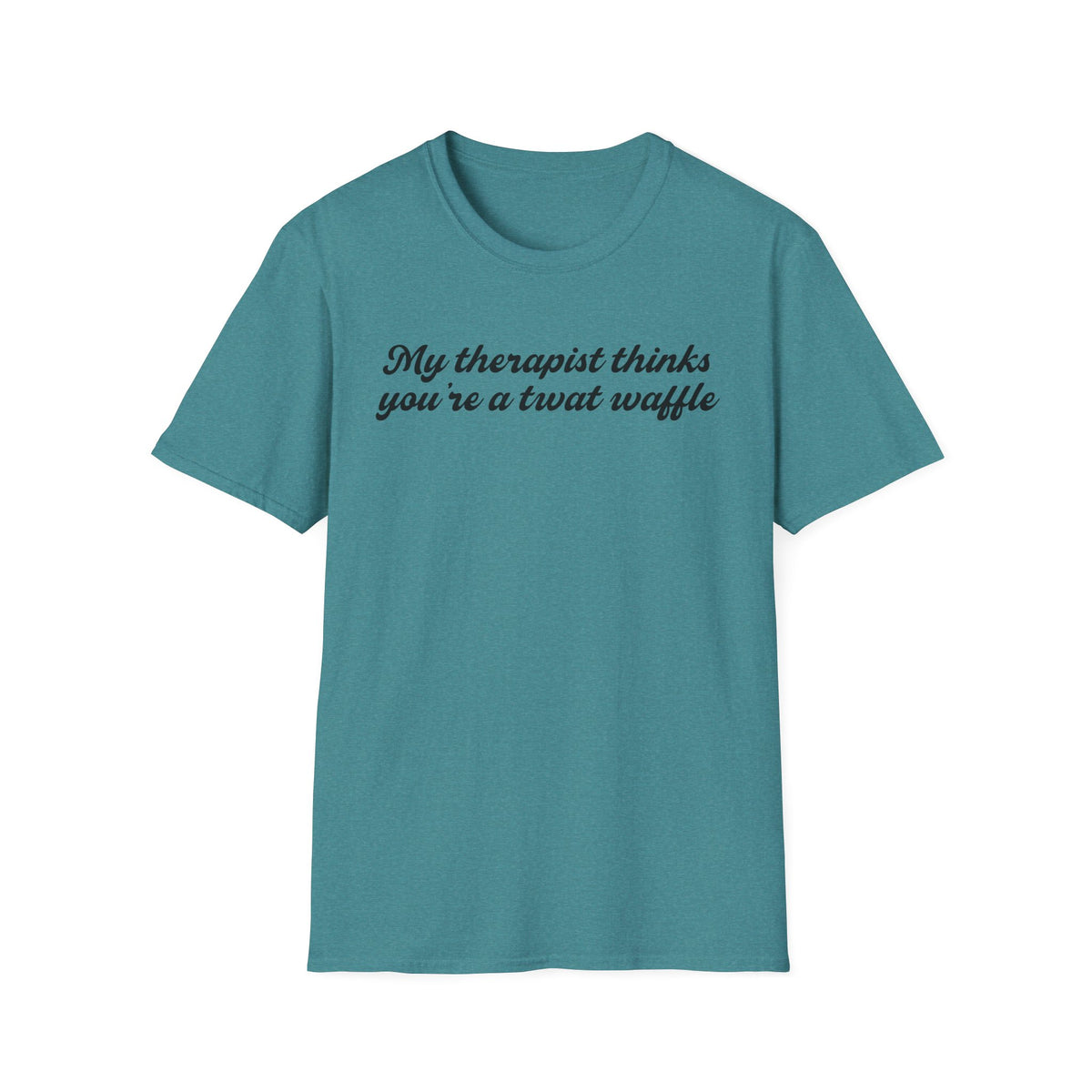 “My therapist thinks you’re a twat waffle” Graphic Tee