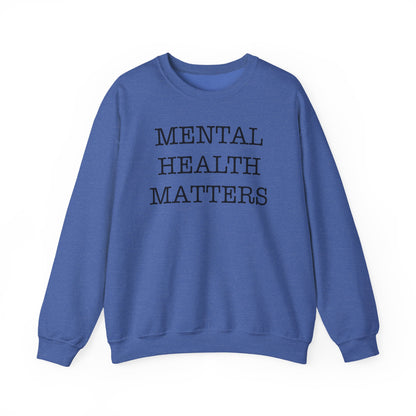 "Mental Health Matters" Crewneck Sweatshirt