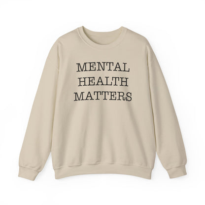 "Mental Health Matters" Crewneck Sweatshirt