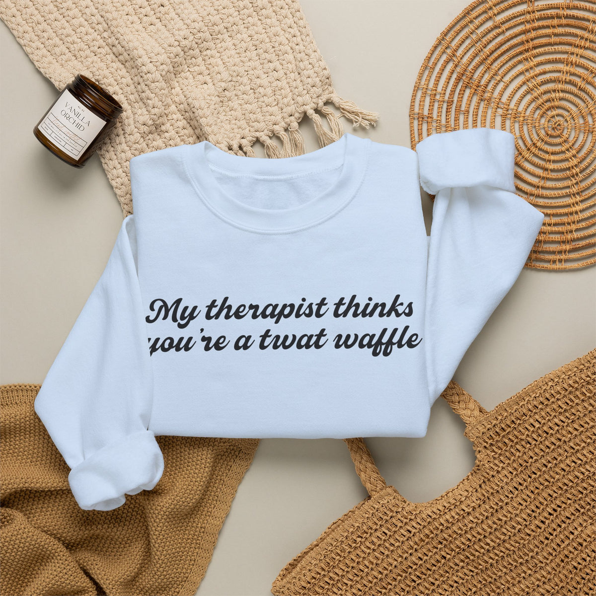 "My therapist thinks you're a twat waffle" Crewneck Sweatshirt
