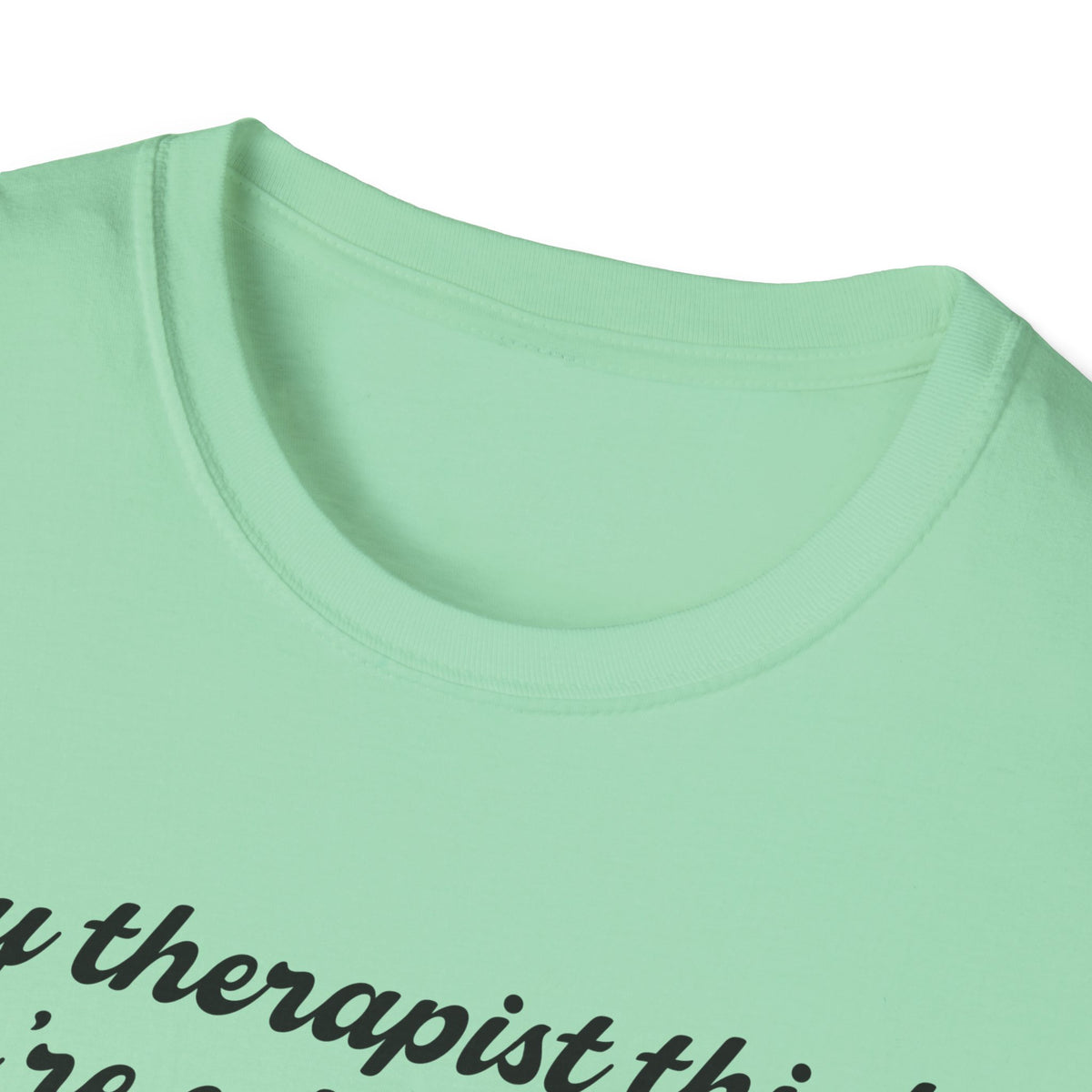 “My therapist thinks you’re a twat waffle” Graphic Tee