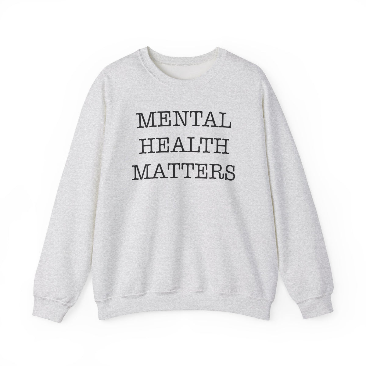 "Mental Health Matters" Crewneck Sweatshirt
