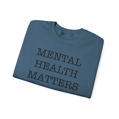 "Mental Health Matters" Crewneck Sweatshirt