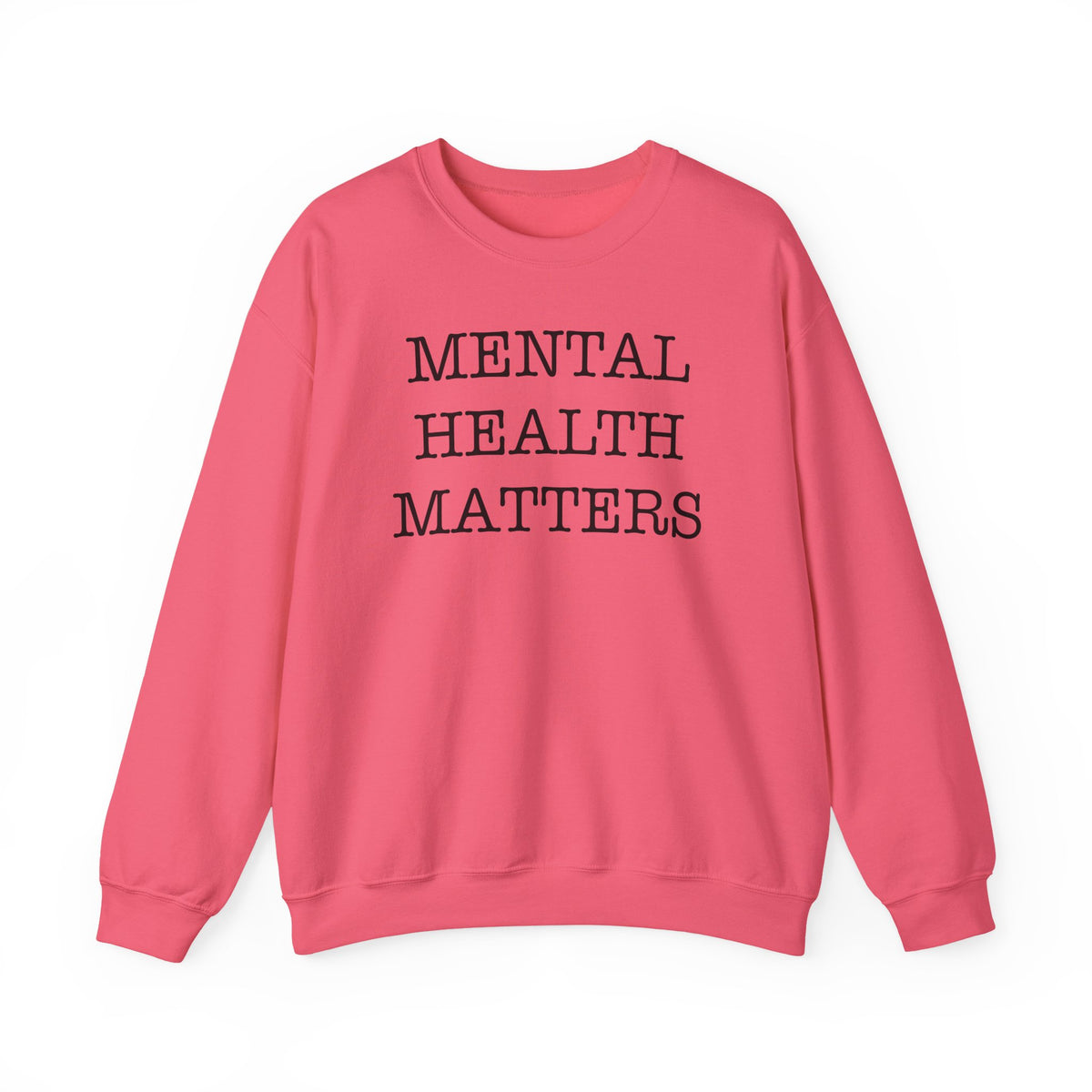 "Mental Health Matters" Crewneck Sweatshirt