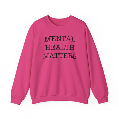 "Mental Health Matters" Crewneck Sweatshirt