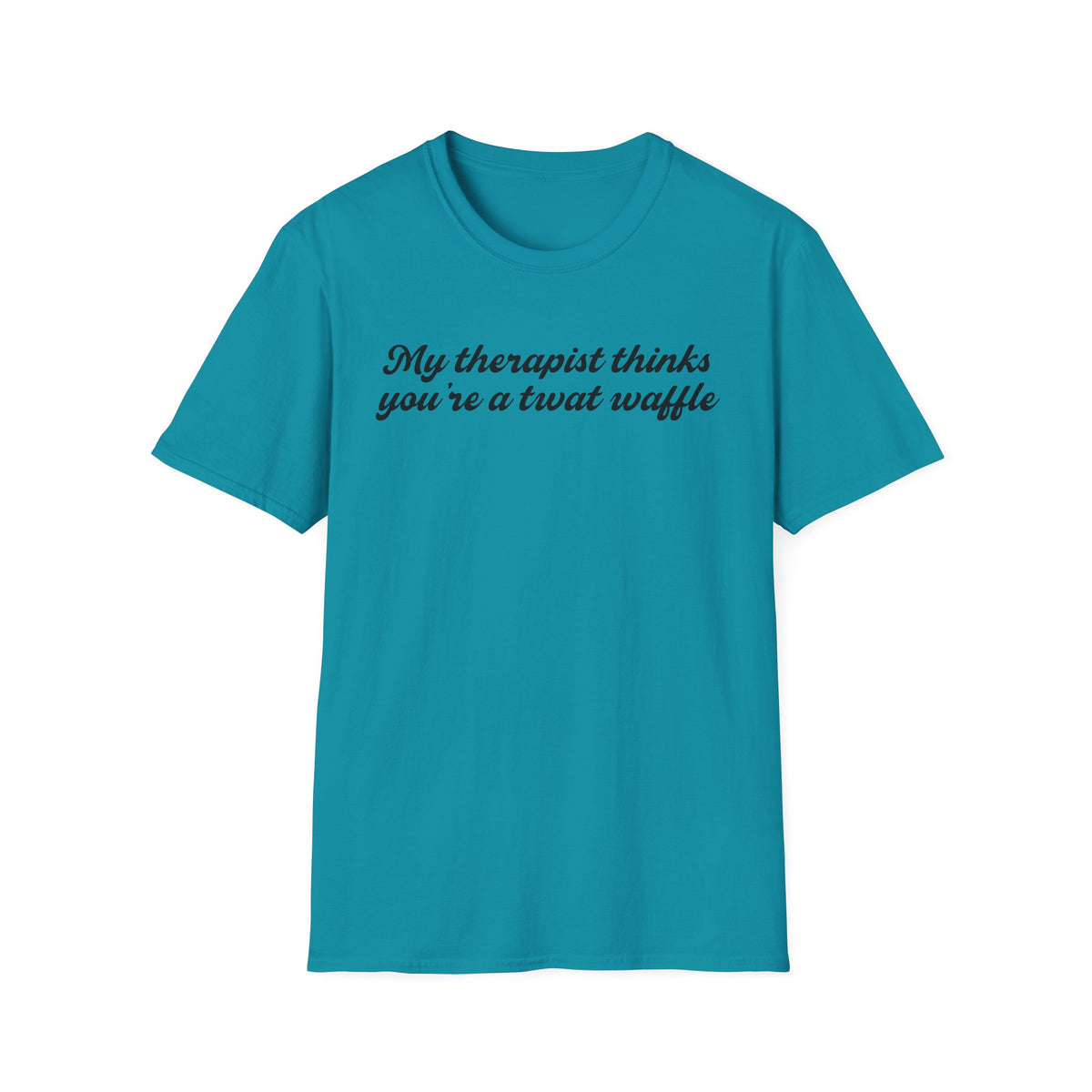“My therapist thinks you’re a twat waffle” Graphic Tee