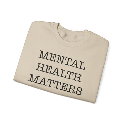 "Mental Health Matters" Crewneck Sweatshirt