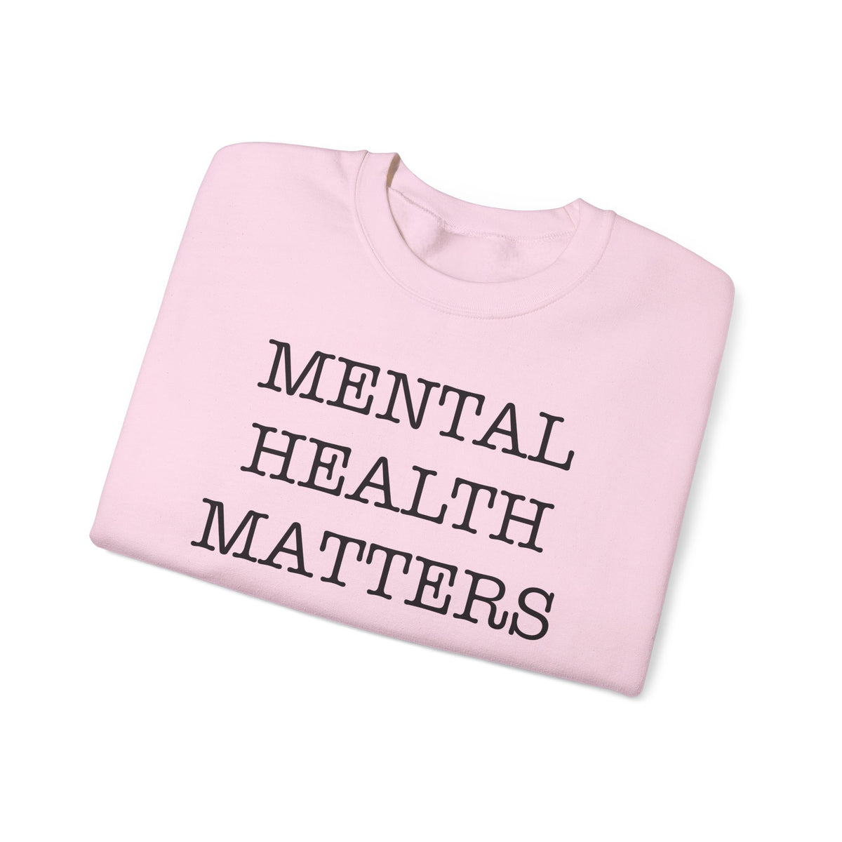 "Mental Health Matters" Crewneck Sweatshirt