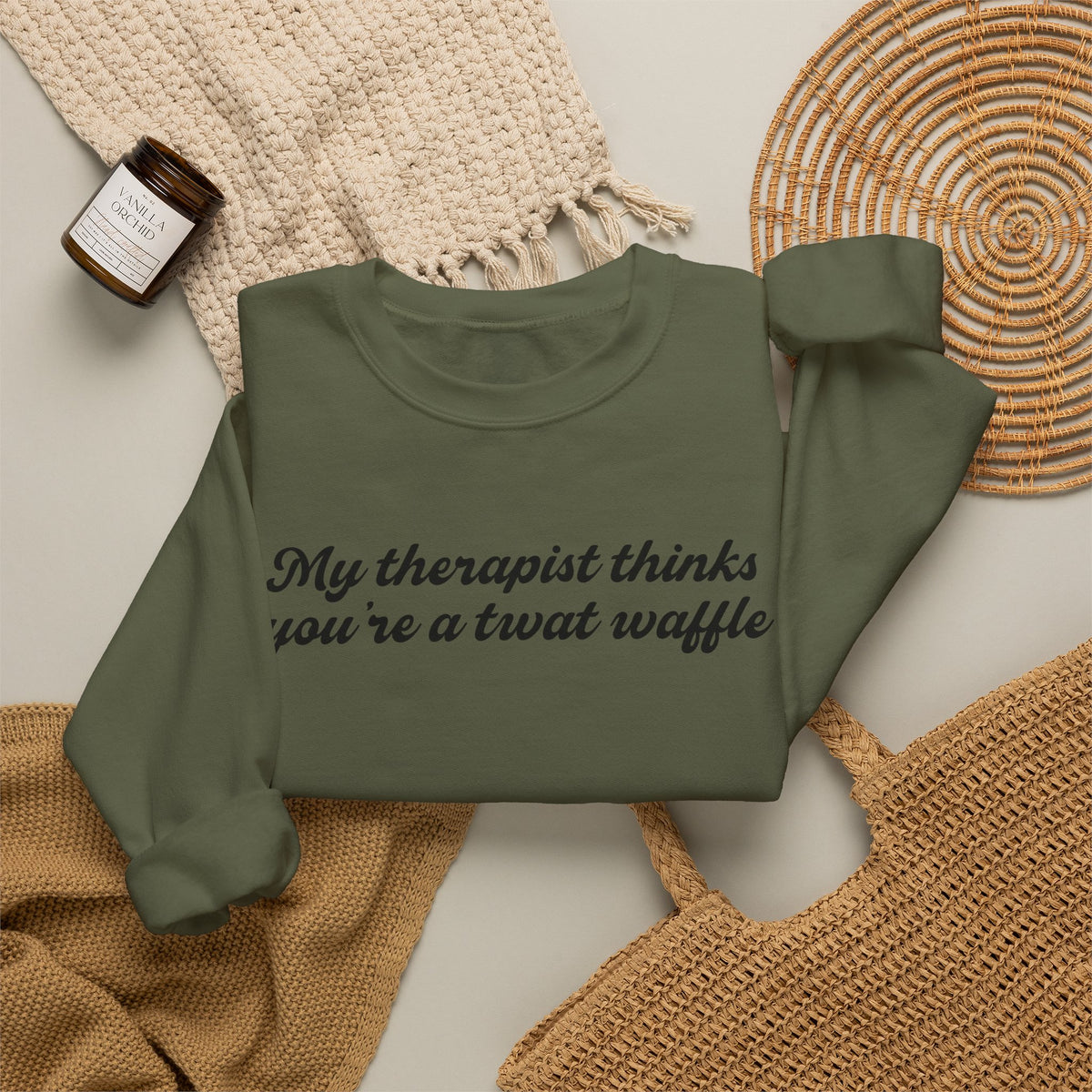 "My therapist thinks you're a twat waffle" Crewneck Sweatshirt