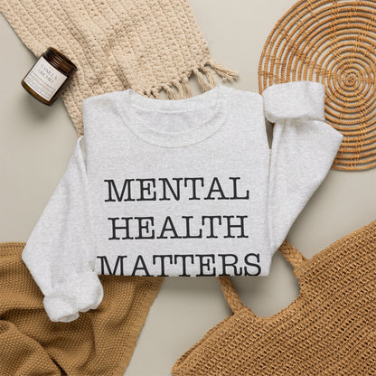 "Mental Health Matters" Crewneck Sweatshirt