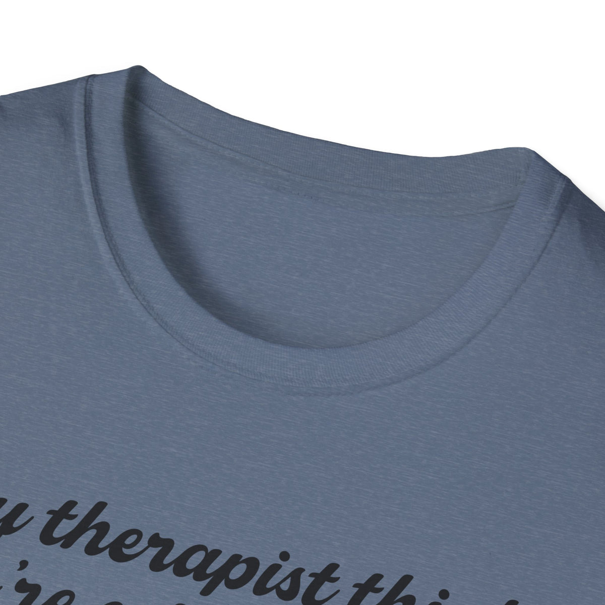 “My therapist thinks you’re a twat waffle” Graphic Tee