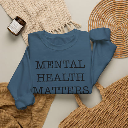 "Mental Health Matters" Crewneck Sweatshirt